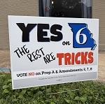 Missouri Yes On 6 Yard Sign